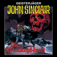 Jason Dark. John Sinclair, Folge 2: Die Totenkopf-Insel (Remastered)