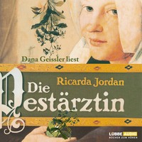 Ricarda Jordan. Die Pest?rztin