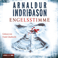 Arnaldur Indri?ason. Engelsstimme