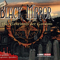Astrid Meirose. Black Mirror, Das Geheimnis der Gordons