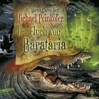 Michael Peinkofer. Der Fluch von Barataria