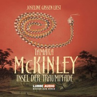 Tamara McKinley. Insel der Traumpfade