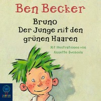 . Bruno. Der Junge mit den gr?nen Haaren