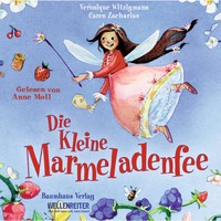 Veronique Witzigmann. Die kleine Marmeladenfee