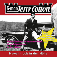 Jerry Cotton. Jerry Cotton, Folge 11: Hawaii, Job in der H?lle