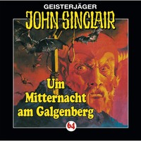 Jason Dark. John Sinclair, Folge 64: Um Mitternacht am Galgenberg