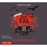 Krystyna  Kuhn. Das Tal, Die Prophezeiung