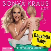 . Baustelle Baby