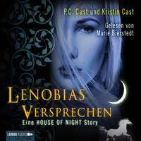 . Lenobias Versprechen - Eine House of Night-Story