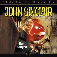Jason Dark. John Sinclair - Classics, Folge 11: Der Blutgraf