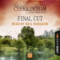 . Final Cut - Cherringham - A Cosy Crime Series: Mystery Shorts 17 (Unabridged)