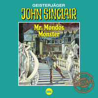 . John Sinclair, Tonstudio Braun, Folge 101: Mr. Mondos Monster. Teil 1 von 2