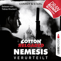 . Jerry Cotton, Cotton Reloaded: Nemesis, Folge 1: Verurteilt (Ungek?rzt)