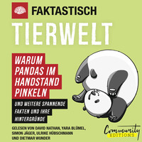 Faktastisch. Faktastisch - Tierwelt - Warum Pandas im Handstand pinkeln (Ungek?rzt)