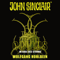 Wolfgang Hohlbein. John Sinclair, Sonderedition 8: Oculus - Im Auge des Sturms
