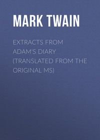 . Extracts From Adam's Diary (Translated From The Original MS)