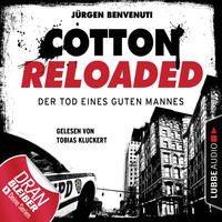 . Jerry Cotton, Cotton Reloaded, Folge 54: Der Tod eines guten Mannes - Serienspecial (Ungek?rzt)