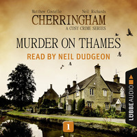 . Murder on Thames - Cherringham - A Cosy Crime Series: Mystery Shorts 1 (Unabridged)