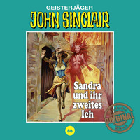 Jason Dark. John Sinclair, Tonstudio Braun, Folge 86: Sandra und ihr zweites Ich (Ungek?rzt)