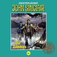 . John Sinclair, Tonstudio Braun, Folge 85: Die Zombies. Teil 2 von 2 (Ungek?rzt)
