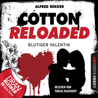 . Jerry Cotton, Cotton Reloaded, Folge 52: Blutiger Valentin - Serienspecial (Ungek?rzt)