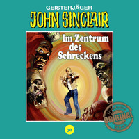 . John Sinclair, Tonstudio Braun, Folge 70: Im Zentrum des Schreckens. Teil 2 von 3 (Gek?rzt)