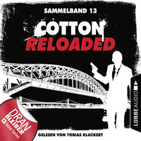 Oliver Buslau. Cotton Reloaded, Sammelband 13: Folgen 37-39