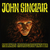 . John Sinclair, Sonderedition 6: Melinas Mordgespenster
