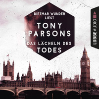 Tony  Parsons. Das L?cheln des Todes - Eine DC-Max-Wolfe-Kurzgeschichte (Ungek?rzt)