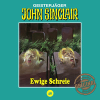 . John Sinclair, Tonstudio Braun, Folge 48: Ewige Schreie
