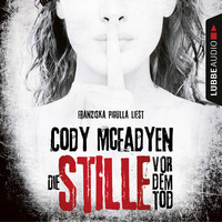 Cody  Mcfadyen. Die Stille vor dem Tod - Smoky Barrett 5