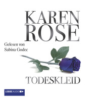 Karen Rose. Todeskleid