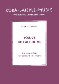 You've got all of me