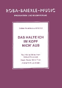 Das halte ich im Kopf nich' aus