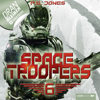 . Space Troopers, Folge 6: Die letzte Kolonie
