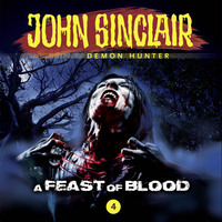 . John Sinclair Demon Hunter, Episode 4: A Feast of Blood