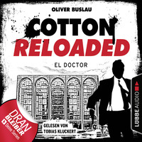 . Cotton Reloaded, Folge 46: El Doctor