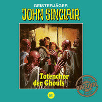 . John Sinclair, Tonstudio Braun, Folge 31: Totenchor der Ghouls