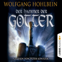 Wolfgang Hohlbein. Der Hammer der G?tter