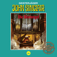 Jason Dark. John Sinclair, Tonstudio Braun, Folge 33: Die Blutorgel