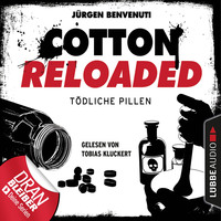 J?rgen Benvenuti. Cotton Reloaded, Folge 38: T?dliche Pillen