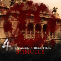 Heiko Martens. A Historical Psycho Thriller Series - The Sigmund Freud Files, Episode 4: Stimulus