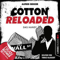 Alfred Bekker. Cotton Reloaded, Folge 36: Das Handy