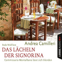 Andrea Camilleri. Das L?cheln der Signorina - Commissario Montalbano - Commissario Montalbano l?sst sich blenden, Band 17