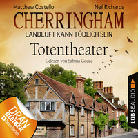 . Cherringham - Landluft kann t?dlich sein, Folge 9: Totentheater