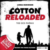 Linda Budinger. Jerry Cotton - Cotton Reloaded, Folge 25: Tod des Ph?nix