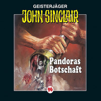 . John Sinclair, Folge 96: Pandoras Botschaft