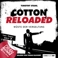 . Jerry Cotton - Cotton Reloaded, Folge 24: W?ste der Vergeltung