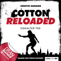 Kerstin Hamann. Jerry Cotton - Cotton Reloaded, Folge 20: Eiskalter Tod