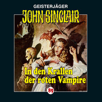 . John Sinclair, Folge 89: In den Krallen der roten Vampire
